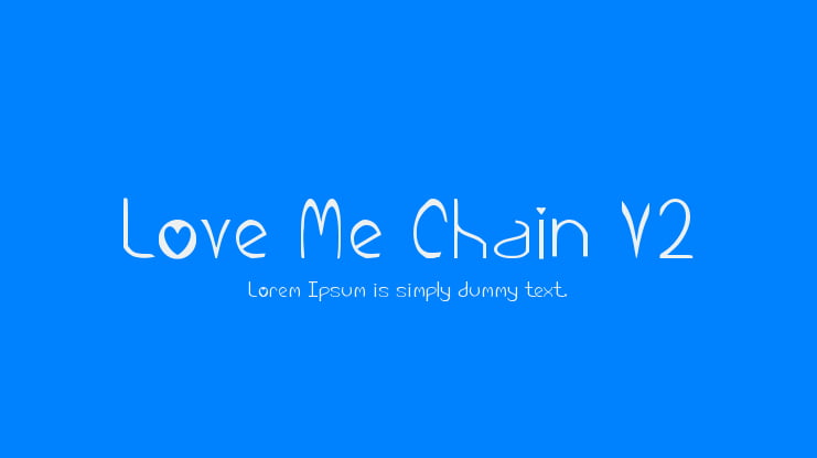 Love Me Chain V2 Font Family