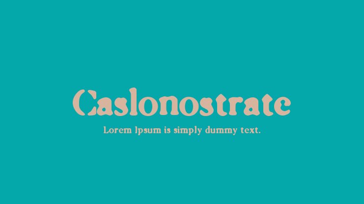 Caslonostrate Font