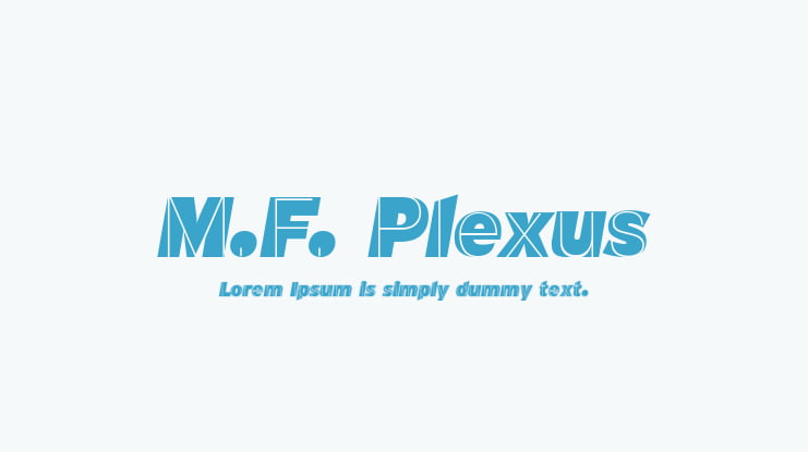 M.F. Plexus Font