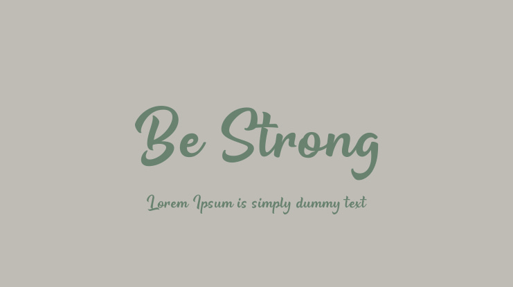 Be Strong Font