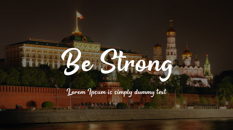 Be Strong Font