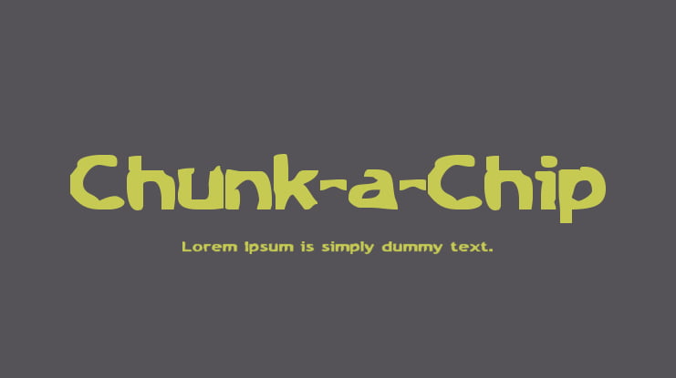 Chunk-a-Chip Font