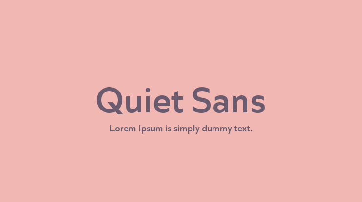 Quiet Sans Font Family