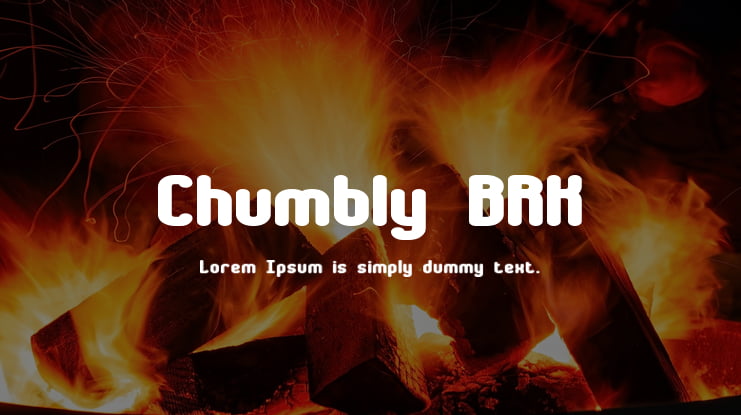 Chumbly BRK Font
