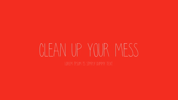 clean up your mess Font