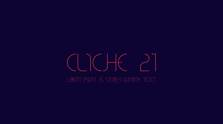 CLiCHE 21 Font Family