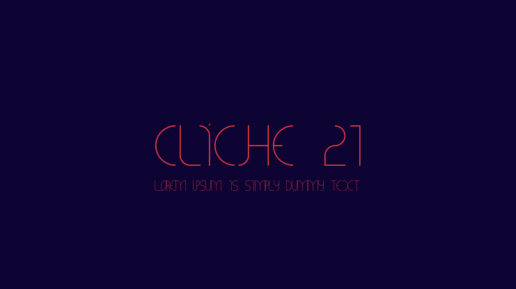 CLiCHE 21 Font Family