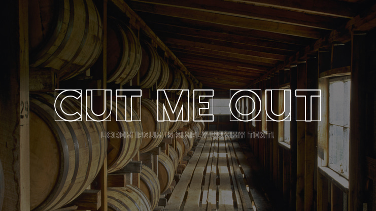 Cut Me Out Font Family