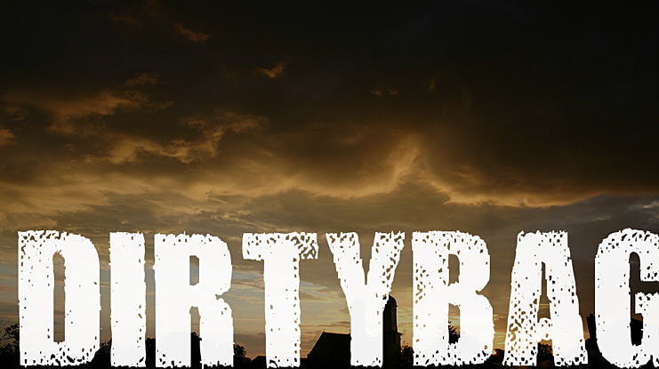DIRTYBAG Font