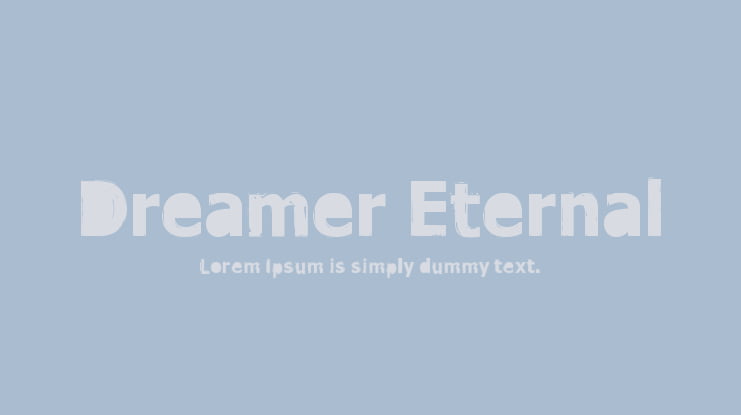 Dreamer Eternal Font Family