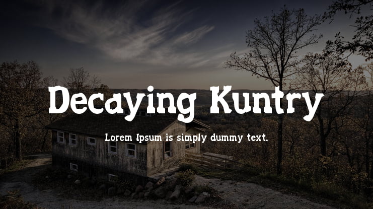 Decaying Kuntry Font