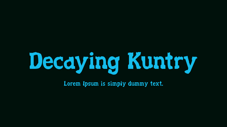 Decaying Kuntry Font