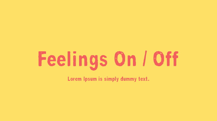 Feelings On / Off Font