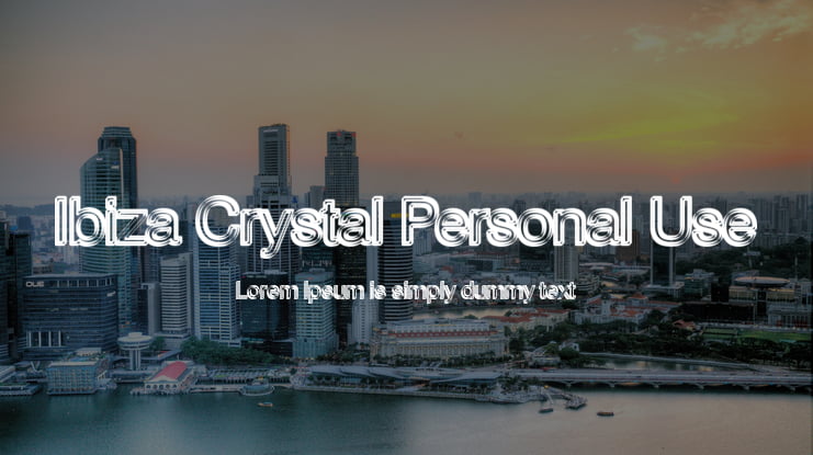 Ibiza Crystal Personal Use Font