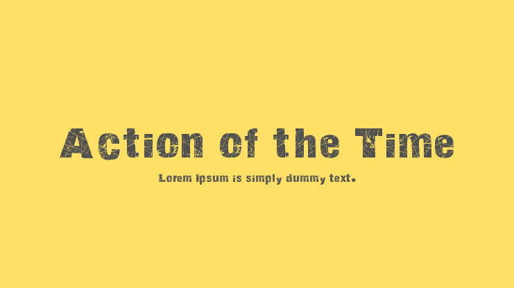 Action of the Time Font Family