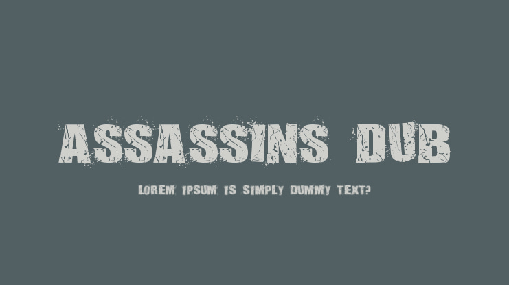 Assassins Dub Font