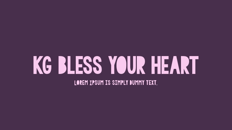 KG BLESS YOUR HEART Font
