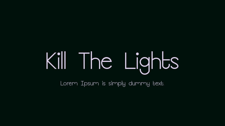 Kill The Lights Font