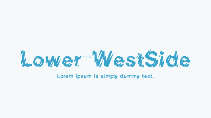 Lower-WestSide Font