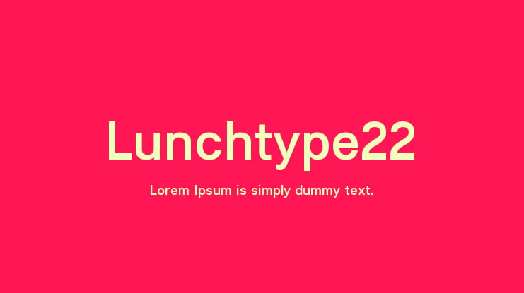 Lunchtype22 Font Family