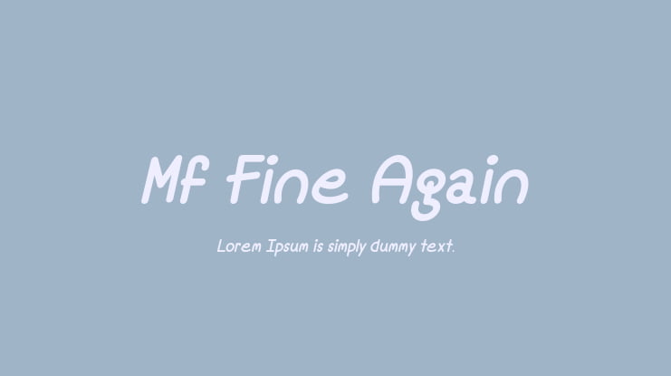 Mf Fine Again Font Family