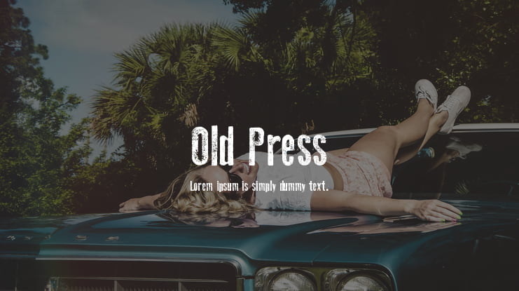 Old Press Font Family