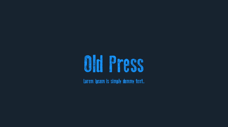 Old Press Font Family