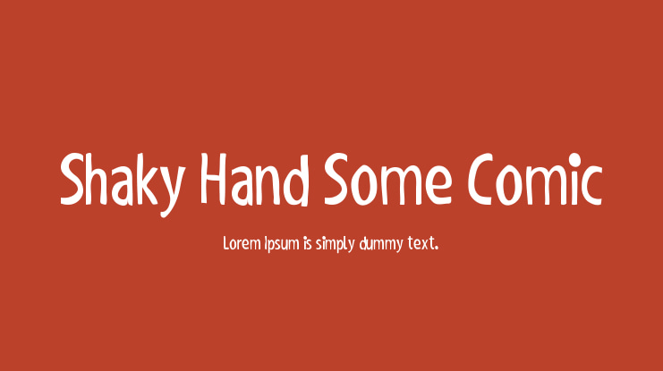 Shaky Hand Some Comic Font Family