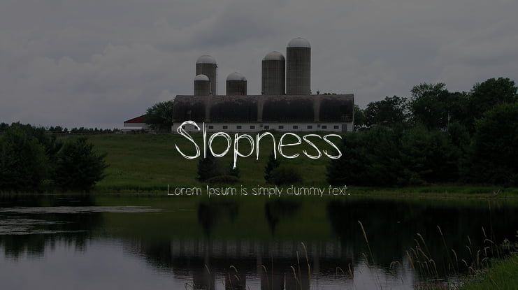 Slopness Font