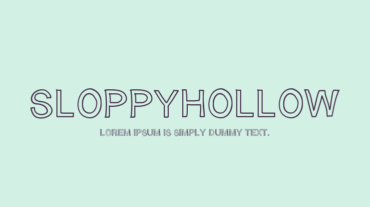 SloppyHollow Font