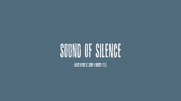 Sound of silence Font