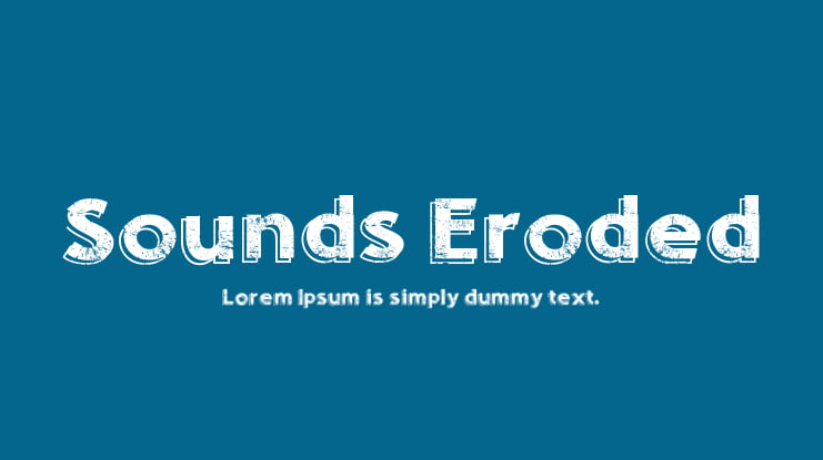 Sounds Eroded Font