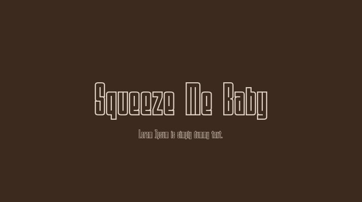 Squeeze Me Baby Font