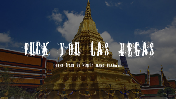 Fuck you Las Vegas Font