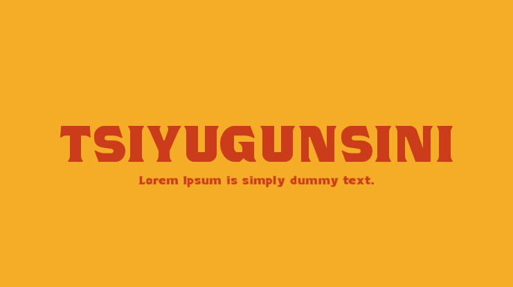 TSIYUGUNSINI Font