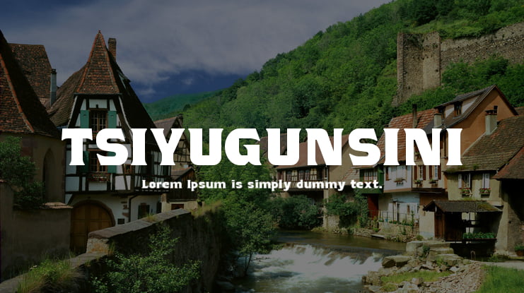 TSIYUGUNSINI Font