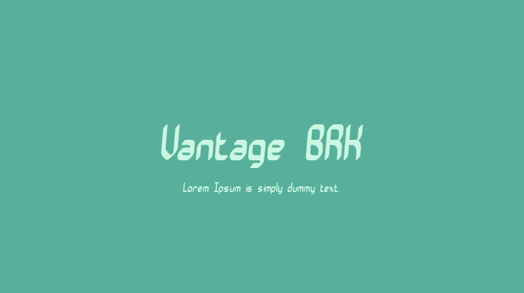 Vantage BRK Font