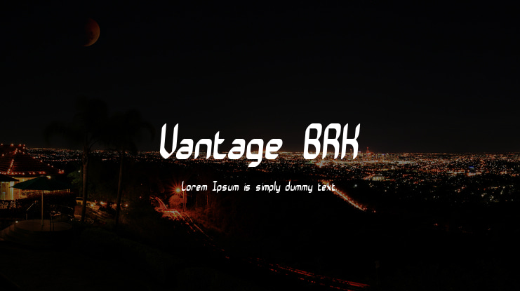 Vantage BRK Font