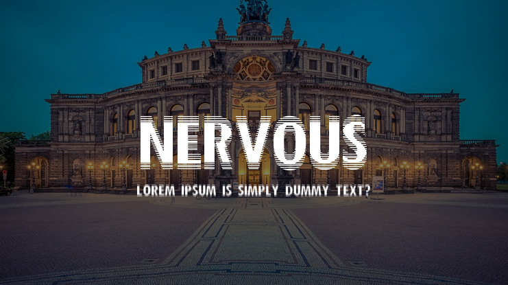Nervous Font