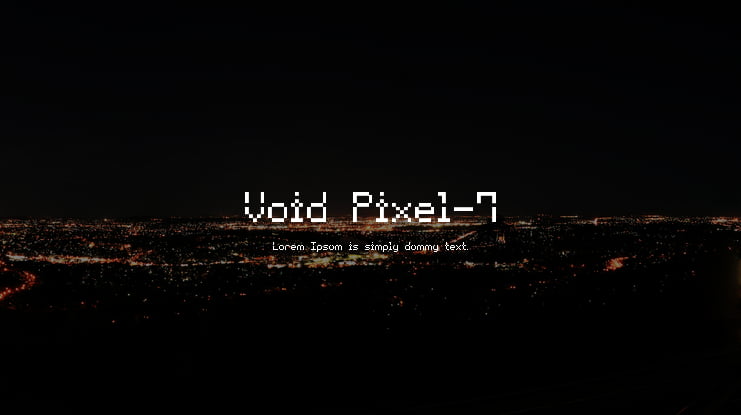 Void Pixel-7 Font