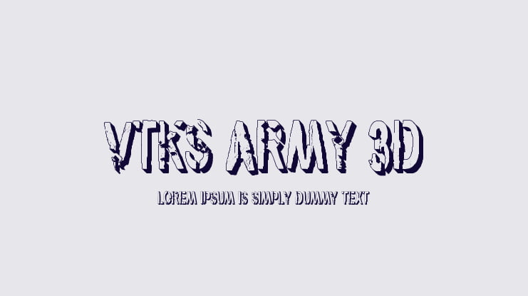 vtks army 3d Font Family