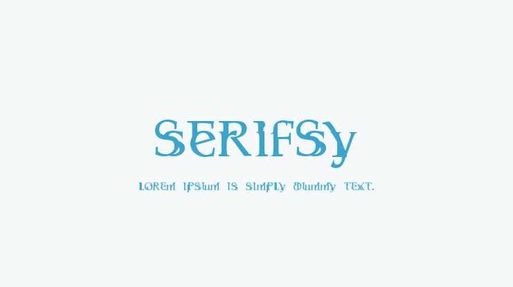 Serifsy Font