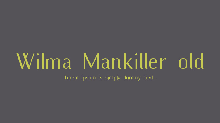 Wilma Mankiller old Font