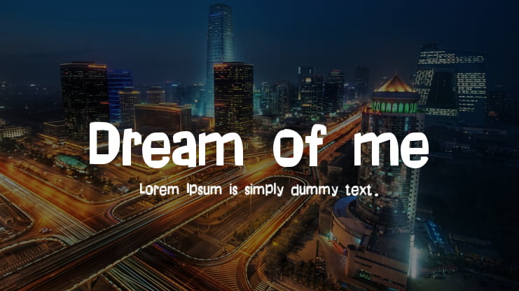Dream of me Font