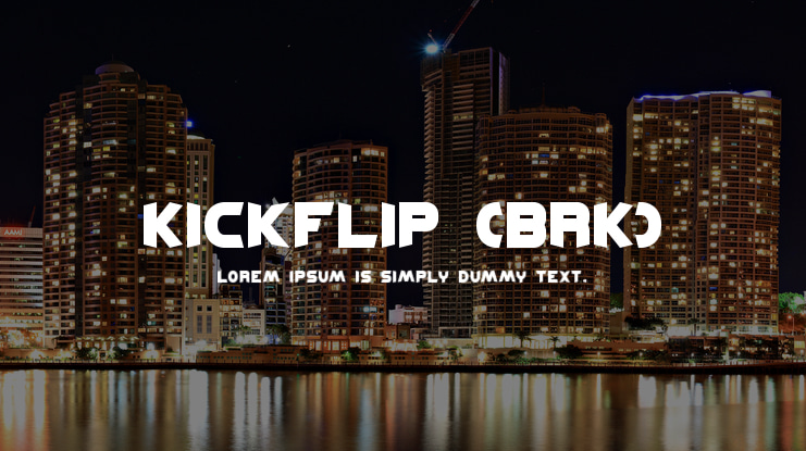 Kickflip (BRK) Font