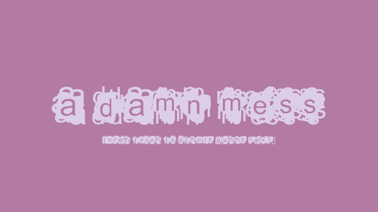A Damn Mess Font