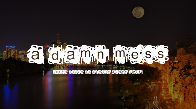 A Damn Mess Font