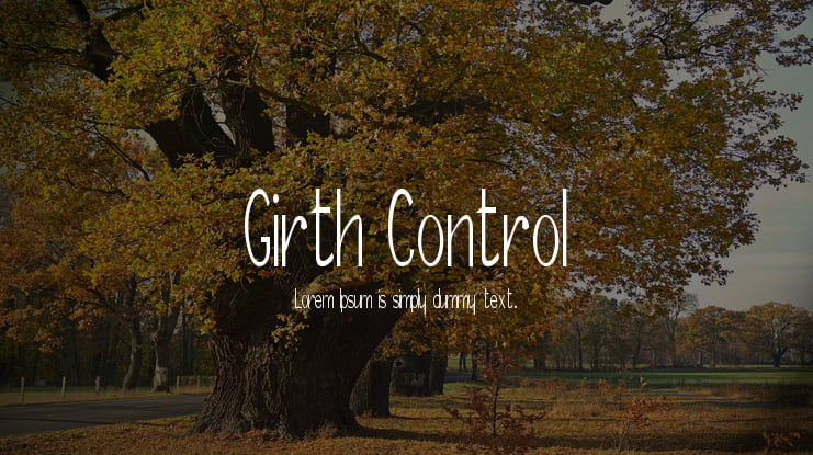 Girth Control Font