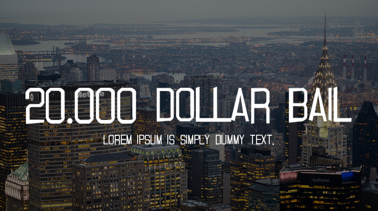 20.000 dollar bail Font