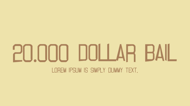 20.000 dollar bail Font